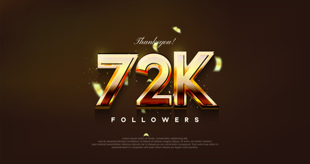 modern design with shiny gold color to thank 72k followers.