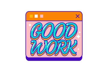 Good Work y2k Sticker Design
