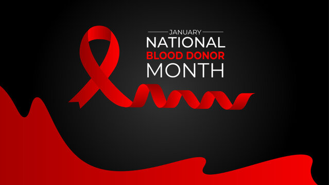 vector graphic of national blood donor month  Holiday concept. Template for background, banner, cover, website, flyer, brochure, Greeting Card, background card, poster with text inscription.