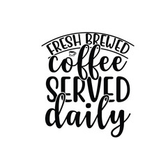 Coffee svg Coffee t shirt design t shirt banner Coffee investment isolated label lettering