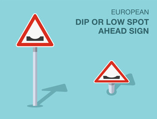 Traffic regulation rules. Isolated european dip or low spot ahead sign. Front and top view. Flat vector illustration template.