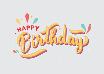 Happy birthday icon. Birthday event festive calligraphy background, birthday greeting handwritten sign or birthday greeting text vector banner
