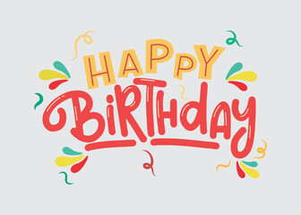 Happy birthday icon. Birthday event festive calligraphy background, birthday greeting handwritten sign or birthday greeting text vector banner