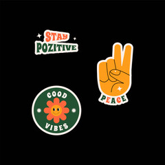 A set of stickers in a fashionable hipster retro style of the 60s, 70s.
Funny smiling flower good vibes, hand with inscription peace, stay positive.
Vector illustration eps 10.