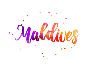 Maldives - handwritten modern watercolor calligraphy lettering.