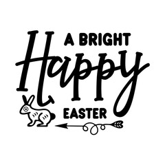 A Bright Happy Easter SVG