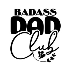 Badass Dads Club SVG