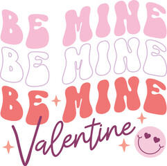  Be Mine Valentine ,Valentines,
Valentines Day,
Valentine’s Day,
Valentines ,
Valentine’s Day,
Valentines Quote,
Heart,
Candy,
Sweet,
Groovy,
Retro,
Valentines Giftm
Valentine’s Day ,
