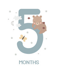 Baby milestone card. Cartoon bear, number, hand drawing lettering, decor elements. Colorful vector illustration, flat style. design for greeting cards, print, poster