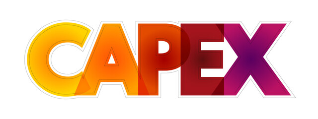 CAPEX Capital Expense - money an organization or corporate entity spends to buy, maintain, or improve its fixed assets, colorful acronym text concept background - obrazy, fototapety, plakaty