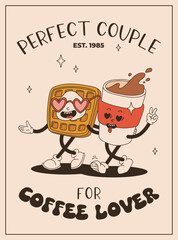 Valentine's Day vintage poster. Happy retro characters. Old animation 50s, 60s 70s, groovy cartoon mascots of coffee and sweets, donut, cupcake, espresso, latte, cocoa, cake. present.