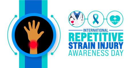 February is international Repetitive Strain Injury Awareness Day background template. Holiday concept. background, banner, placard, card, and poster design template with text inscription
