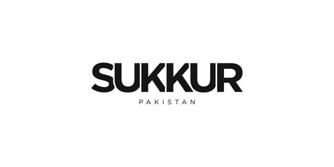 Sukkur in the Pakistan emblem. The design features a geometric style, vector illustration with bold typography in a modern font. The graphic slogan lettering.
