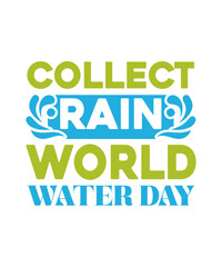 collect rain world water day