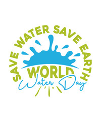 save water save earth world water day