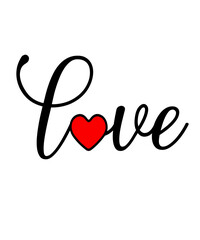 Valentine’s Day love typography on plain white transparent isolated background for card, shirt, hoodie, sweatshirt, apparel, tag, mug, icon, poster or badge