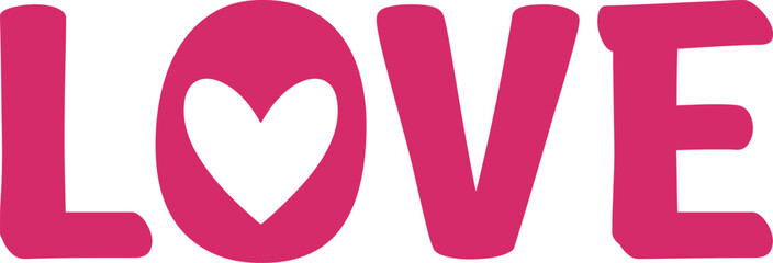 Valentine’s Day love typography text on plain white transparent isolated background for card, shirt, hoodie, sweatshirt, apparel, tag, mug, icon, poster or badge