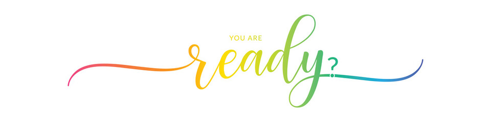 Fototapeta na wymiar ARE YOU READY ?– Calligraphy Rainbow Text Effect Banner on Transparent Background