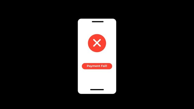 Mobile Payment Failure Crossmark Animation with transparent background 