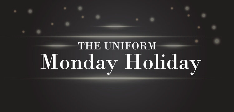 THE UNIFORM Monday Holiday wallpapers and backgrounds you can download and use on your smartphone, tablet, or computer.