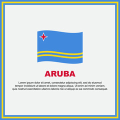 Aruba Flag Background Design Template. Aruba Independence Day Banner Social Media Post. Aruba Banner