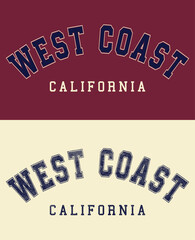 Retro college varsity typography west coast california slogan print for girl tee - t shirt or sweatshirt - hoodie