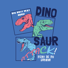 graphic design with wild dinosaurs drawing and typo as vector for tee print