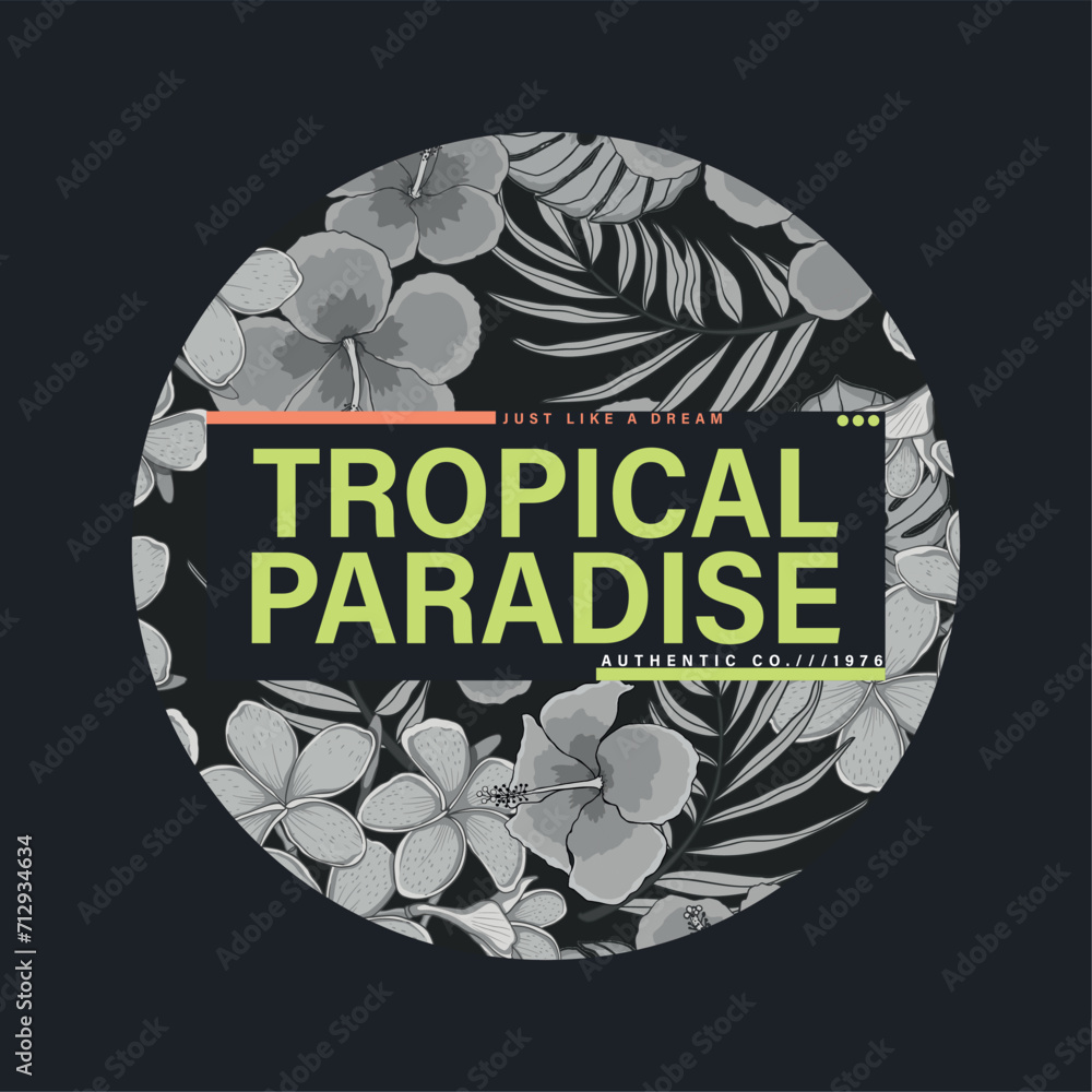 Poster print design for textile with typo and tropical pattern