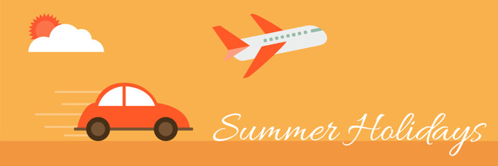 Departure for summer holidays by car and plane. Vector banner in orange with text