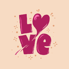 Love. Simply vector heart illustration on beige background. Hand drawn text for Valentines Day greeting card. Typography design for print cards, banner, poster