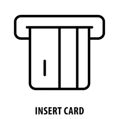 Insert Card, icon, Insert Card, Card Insertion, Card Entry, Insert Card Icon, Card Usage, Swipe Card, Card Reader, Credit Card Insertion