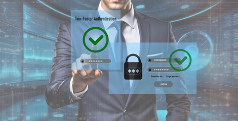 Businessman touch a dashboard to authenticate with two factor authentication. Cyber security concept - obrazy, fototapety, plakaty