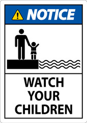 Pool Safety Sign Notice, Watch your Children