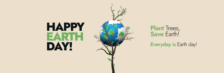Happy Earth Day. 22nd April Earth day celebration cover banner with earth globe on an almost dry tree. Conceptual social media banner for plant trees and save planet. Action to protect the environment - obrazy, fototapety, plakaty