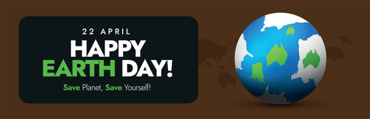 Happy Earth Day. 22nd April Happy Earth day cover banner with an earth globe and silhouette world map on dark brown background. Save planet, save yourself concept cover banner. 