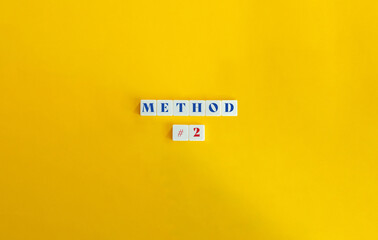 Method 2 Banner and Background Image. Block Letter Tiles on Yellow Background. Minimalist Aesthetic.