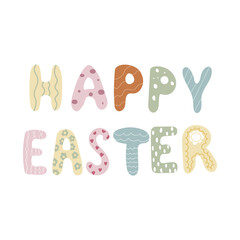Inscription of Happy Easter. Vector illustration
