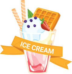 Colorful ice cream vector with strawberry, blueberries, and wafer. Delicious dessert in a glass cup with a ribbon label saying ICE CREAM.