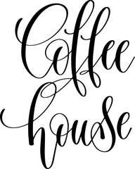 hand lettering inscription text: coffee house