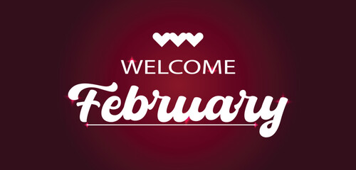 Welcome February Text illustration Design