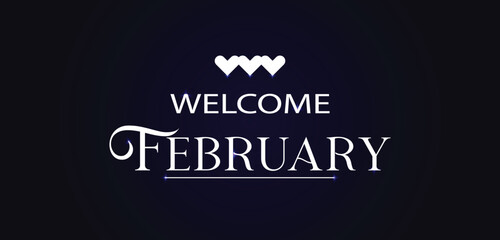 Welcome February Text illustration Design