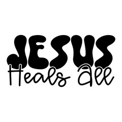 Jesus Heals All