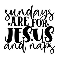Sundays Are for Jesus and Naps