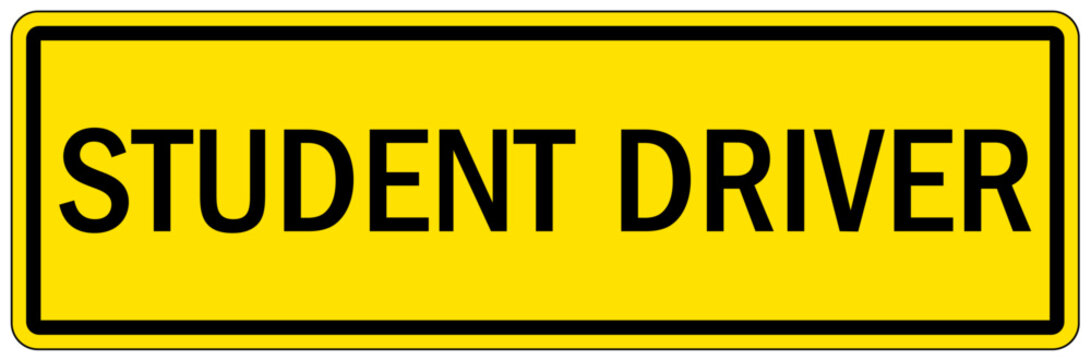 Student driver sign
