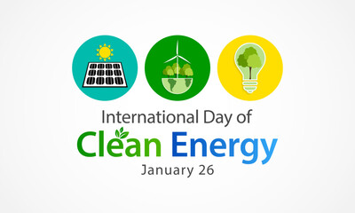 International day of clean energy is observed every year on January 26, Vector illustration
