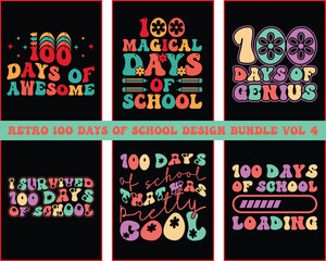 100 days of school groovy font style Design Bundle Vol 4,100 Days Of School Quote, groovy font style Design Bundle,vector,eps file,100th days Retro Design Bundle