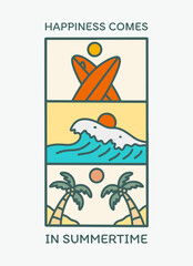 Happiness comes in summertime vector t shirt sticker illustration