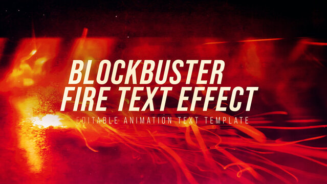 Blockbuster Action Fire Text Effect