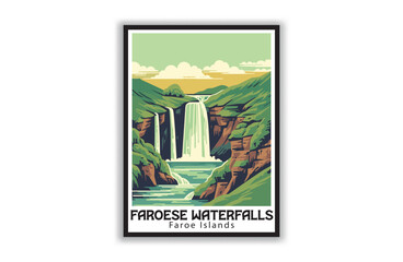 Faroese Waterfalls, Faroe Islands. Vintage Travel Posters. Famous Tourist Destinations Posters Art Prints Wall Art and Print Set Abstract Travel for Hikers Campers Living Room Decor