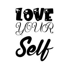 love yourself black letter quote